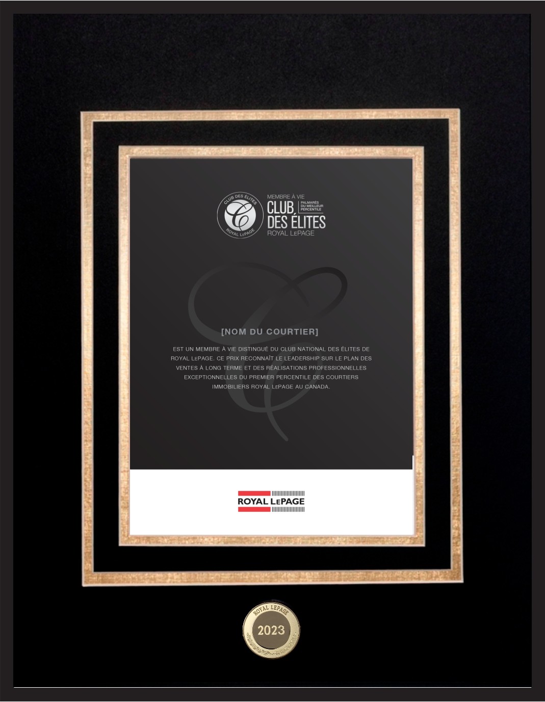 Club national des �lites MC de Royal LePage MD - Membre � vie